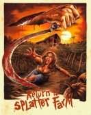 poster_return-to-splatter-farm_tt12755232.jpg Free Download