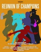 poster_reunion-of-champions_tt10318096.jpg Free Download