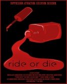 Ride or Die poster