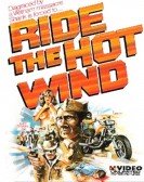 Ride The Hot Wind poster