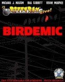 RiffTrax Live: Birdemic - Shock and Terror poster