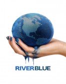 poster_riverblue_tt3286488.jpg Free Download