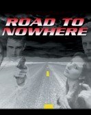 Road to Nowhere poster