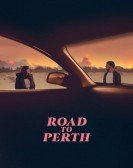 poster_road-to-perth_tt7466908.jpg Free Download