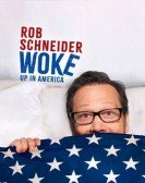 poster_rob-schneider-woke-up-in-america_tt28116888.jpg Free Download