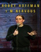 poster_robby-hoffman-im-nervous_tt9641286.jpg Free Download