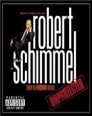 Robert Schimmel: Unprotected poster