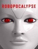 poster_robopocalypse_tt1541155.jpg Free Download