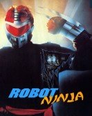 poster_robot-ninja_tt0100503.jpg Free Download