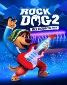 poster_rock-dog-2-rock-around-the-park_tt11207240.jpg Free Download