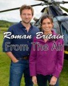 poster_roman-britain-from-the-air_tt4303518.jpg Free Download