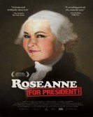 poster_roseanne-for-president_tt3791268.jpg Free Download