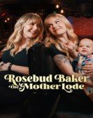 Rosebud Baker: The Mother Lode Free Download