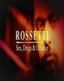 Rossetti: Sex, Drugs and Oil Paint Free Download