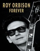 Roy Orbison Forever Free Download