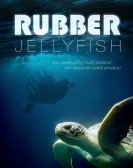 poster_rubber-jellyfish_tt8634576.jpg Free Download