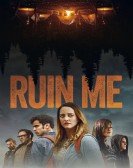 Ruin Me (2017) poster