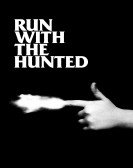 Run with the Hunted Free Download