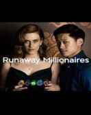 poster_runaway-millionaires_tt9055988.jpg Free Download