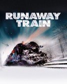 Runaway Train Free Download