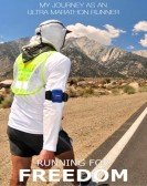 Running for Freedom: My Journey as an Ultra Marathon Runner Free Download