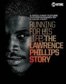 Running for His Life: The Lawrence Phillips Story poster