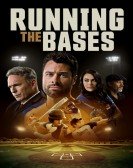 poster_running-the-bases_tt8110900.jpg Free Download