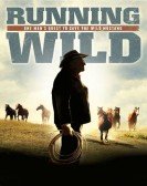 Running Wild: One Man's Quest to Save the Wild Mustang Free Download