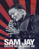 Sam Jay: Salute Me or Shoot Me poster