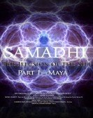 Samadhi Part 1: Maya, the Illusion of the Self Free Download