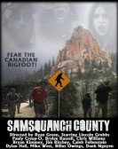 poster_samsquanch-county_tt10461512.jpg Free Download