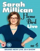 Sarah Millican: Home Bird Live poster