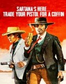 poster_sartanas-here-trade-your-pistol-for-a-coffin_tt0065509.jpg Free Download