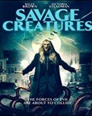 Savage Creatures poster