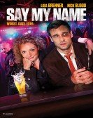 Say My Name poster