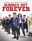 School's Out Forever Free Download