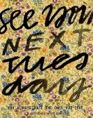 poster_see you next_tt2520394.jpg Free Download