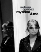 Selena Gomez: My Mind & Me Free Download