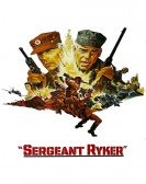 poster_sergeant-ryker_tt0063584.jpg Free Download