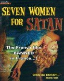 poster_seven-women-for-satan_tt0316886.jpg Free Download