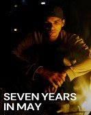 Seven Years in May Free Download