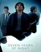 poster_seven-years-of-night_tt8060652.jpg Free Download