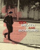 Sex Death and Bowling Free Download