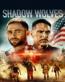 Shadow Wolves (2019) Free Download