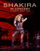 Shakira In Concert: El Dorado World Tour Free Download