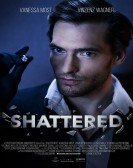 Shattered poster