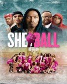 poster_she-ball_tt7768784.jpg Free Download