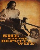 poster_she-was-the-deputys-wife_tt4813116.jpg Free Download