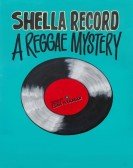 Shella Record â€“ A Reggae Mystery Free Download