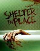 Shelter in Place Free Download